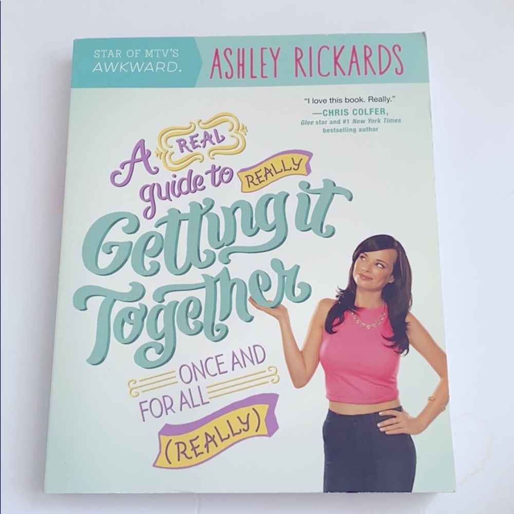 A Real Guide to getting it together once & for All